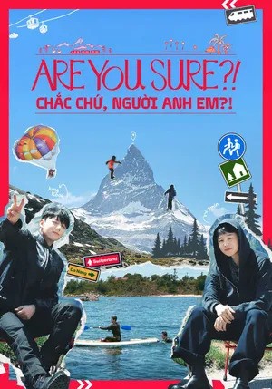 Chắc Chứ, Người Anh Em? (Phần 2)